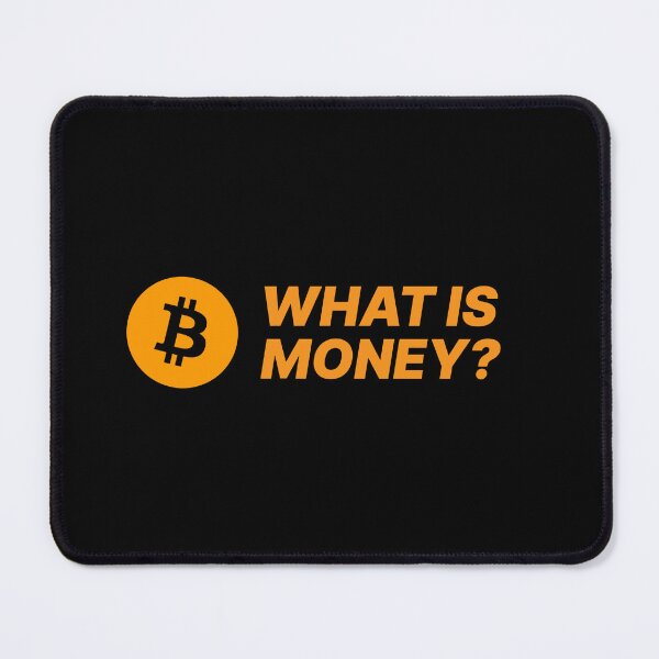 Item preview, What Is Money? - Bitcoin (Bitcoin Orange) designed and sold by NautilusMare.