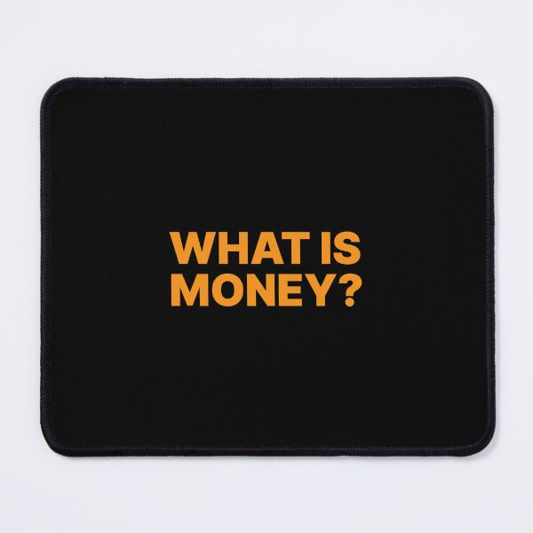 Item preview, What Is Money? (Bitcoin Orange) designed and sold by NautilusMare.