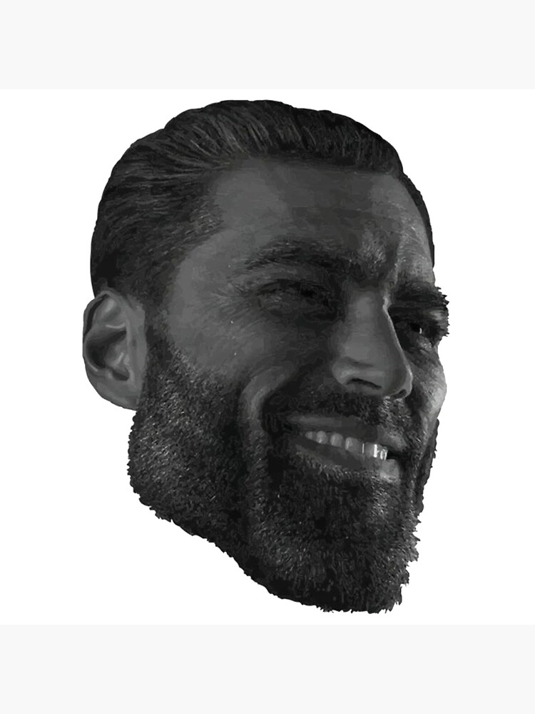 Greatest giga Chad face ever made