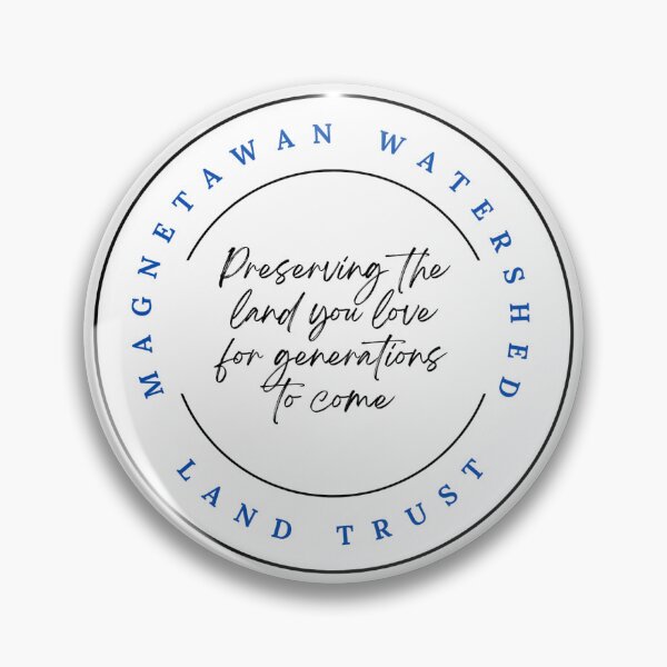 Item preview, MWLT Preserving the land you love for generations to come designed and sold by Magnetawan Watershed Land Trust.