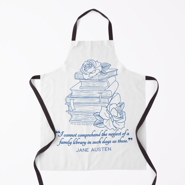 Item preview, Jane Austen quote in blue - I cannot comprehend the neglect of a family library in such days as these. designed and sold by MerytonGallery.