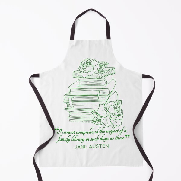 Item preview, Jane Austen quote in green - I cannot comprehend the neglect of a family library in such days as these. designed and sold by MerytonGallery.
