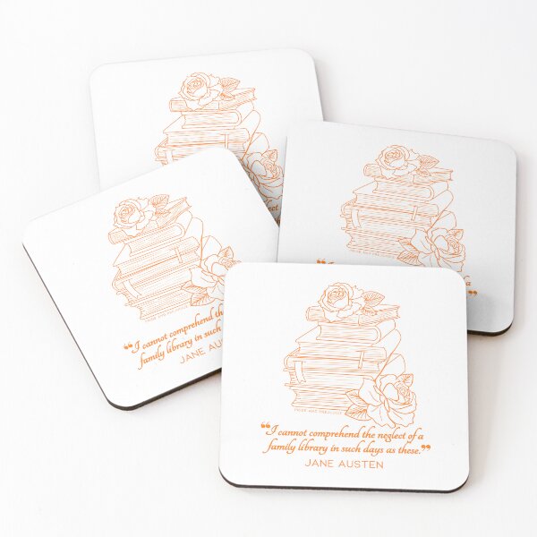 Item preview, Jane Austen quote in orange - I cannot comprehend the neglect of a family library in such days as these.  designed and sold by MerytonGallery.
