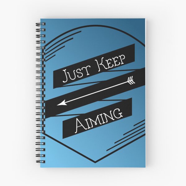 Item preview, Just Keep Aiming designed and sold by TGdigital.