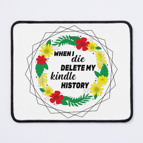 Item preview, when i die delete my kindle history sticker designed and sold by limanol.