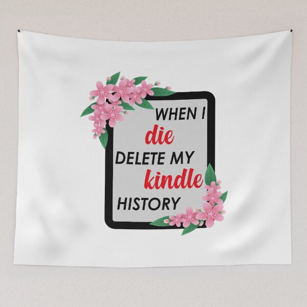 Item preview, when i die delete my kindle history sticker designed and sold by limanol.
