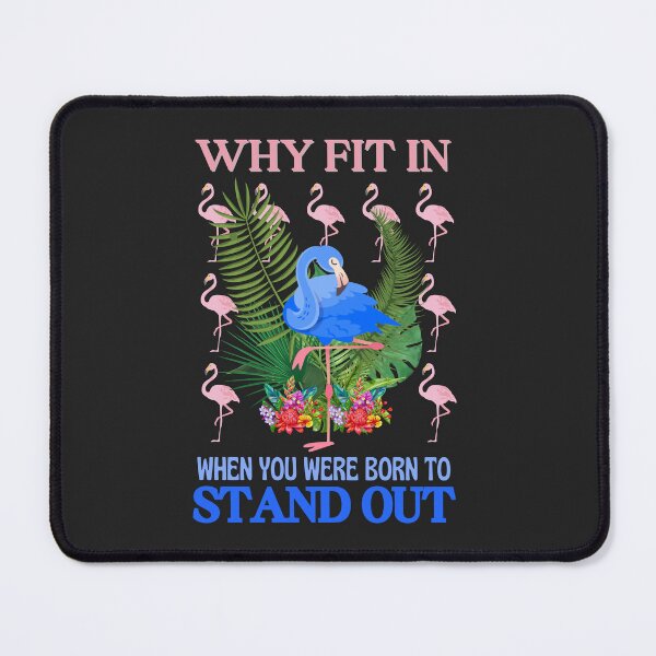 Item preview, Why Fit In When You Were Born To Stand Out - Inspirational Quote designed and sold by Heartee.