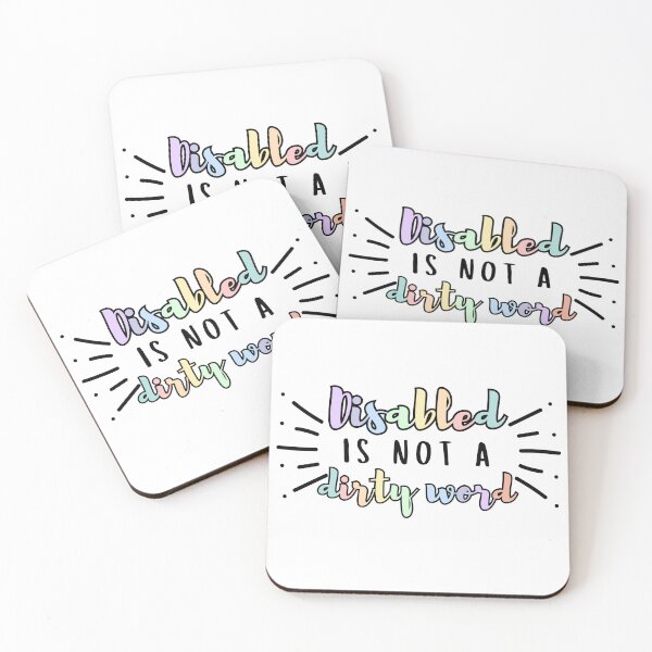 Item preview, Disabled is not a Dirty Word designed and sold by SaaStudios.