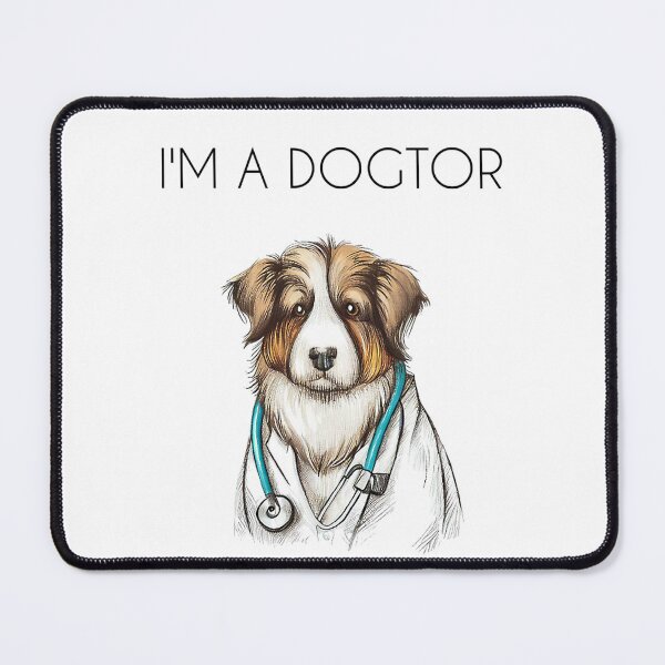 Item preview, I'm a dogtor! designed and sold by Fantes.