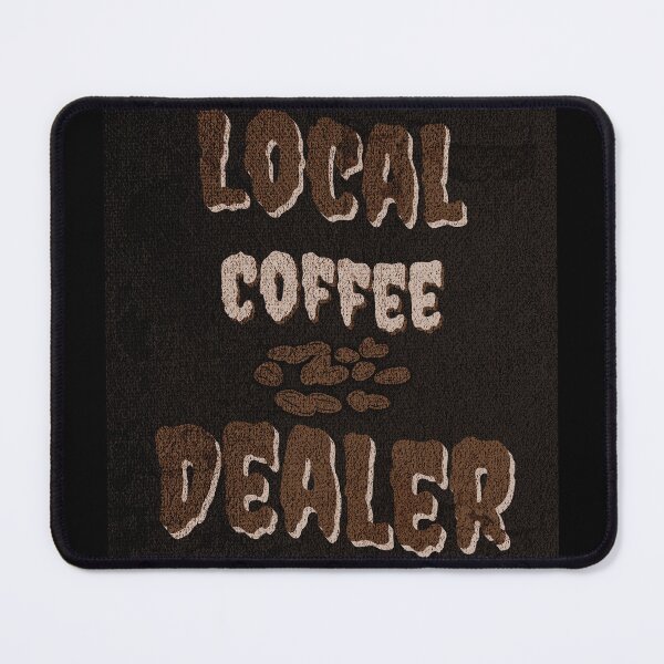 Item preview, Local Coffee Dealer designed and sold by Nioon.