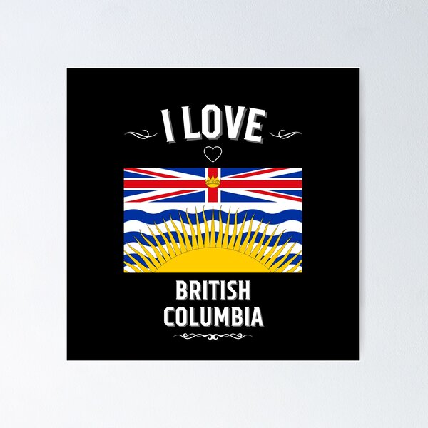 Item preview, I Love British Columbia designed and sold by LoveMyRoots.