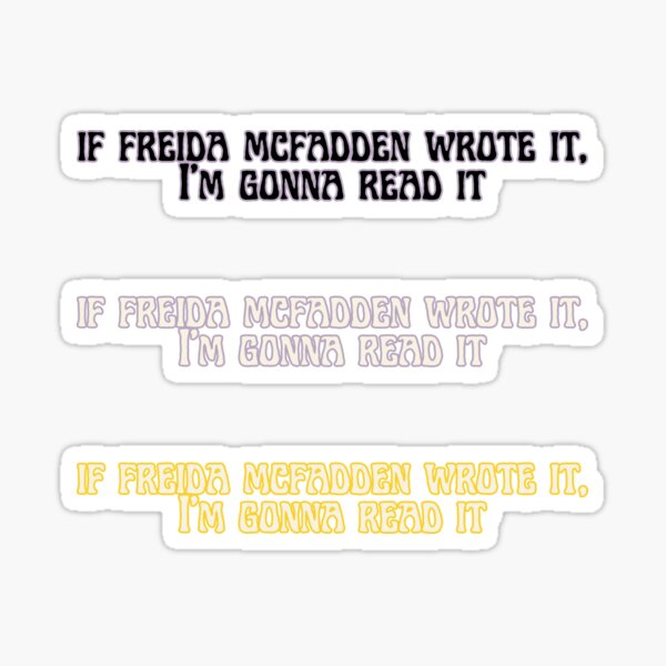 Item preview, Freida McFadden Fan designed and sold by BookishlyBailey.