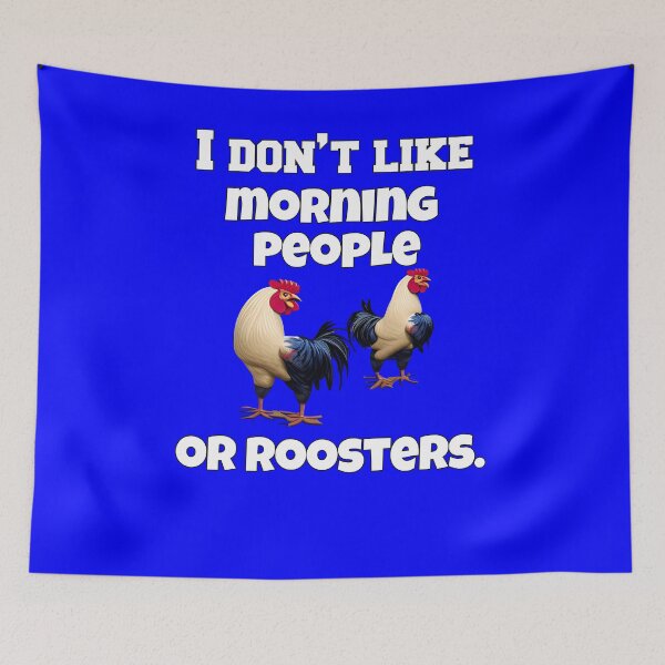 Item preview, Funny Chicken Farmer Humor I Don't Like Morning People Or Roosters designed and sold by fantasticdesign.