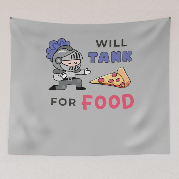 Item preview, Gamer Wear, Will Tank For Food, estilo RPG Geek designed and sold by KiksuDesign.