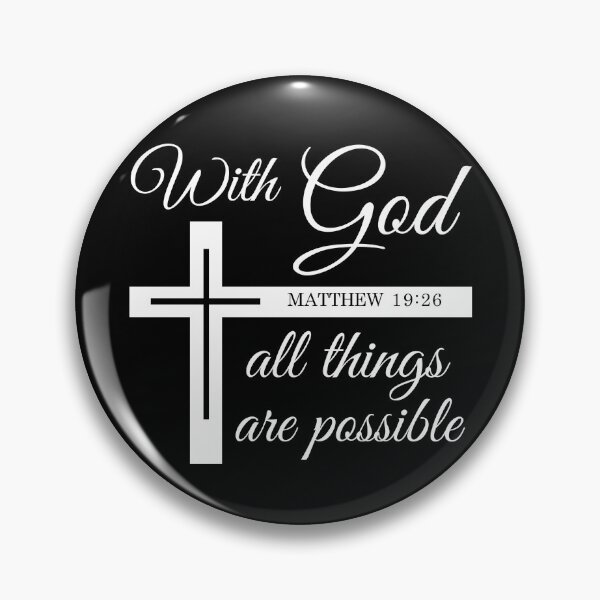 Item preview, With God all things are possible - Christian Bible Verse Verses Gift Store designed and sold by john316store.
