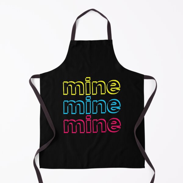Item preview, Mine mine mine designed and sold by Jokertags.