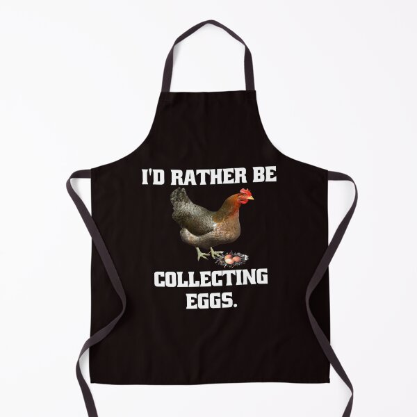 Item preview, Funny Chicken Farmer Humor I'd Rather Be Collecting Eggs designed and sold by fantasticdesign.