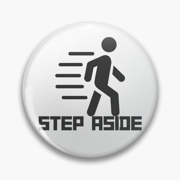 Item preview, STEP ASIDE! designed and sold by Marijadeco.