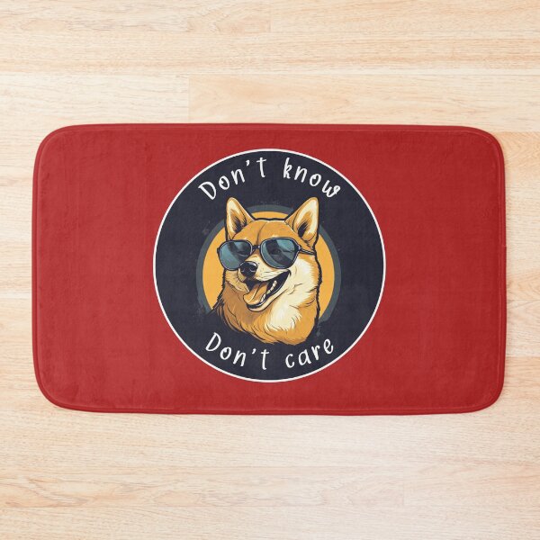Item preview, Don't Know, Don't Care - Doge designed and sold by NaNaSpaceStore.