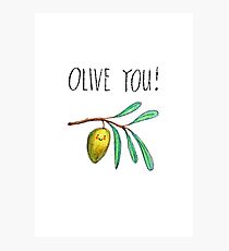 Olive You! Photographic Print