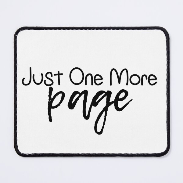 Item preview, Just One More Page | Read | Reading | Reader | Book | Bookish | Kindle | Book Girl designed and sold by ShoniwDesigns.