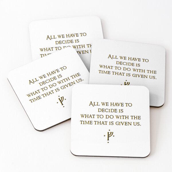 Item preview, All we have to decide... designed and sold by MTSasnak.