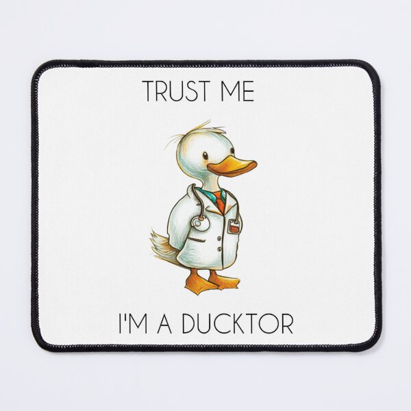 Artikelvorschau, TRUST ME I'M A DUCKTOR! entworfen und verkauft von Fantes.