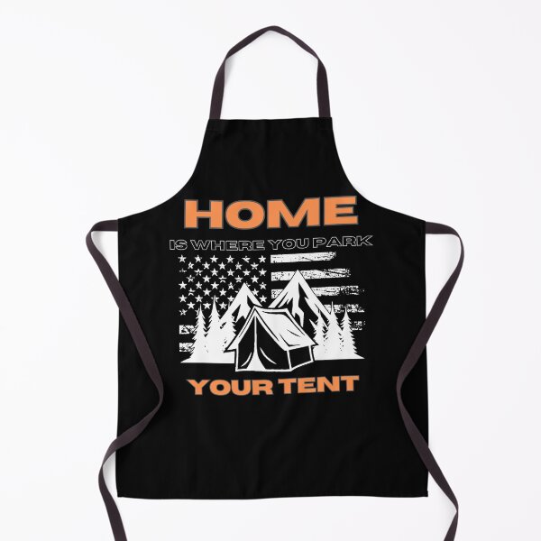 Item preview, HOME IS WHERE YOU PARK YOUR TENT GIFTS FOR CAMPING LOVERS designed and sold by light-artist.