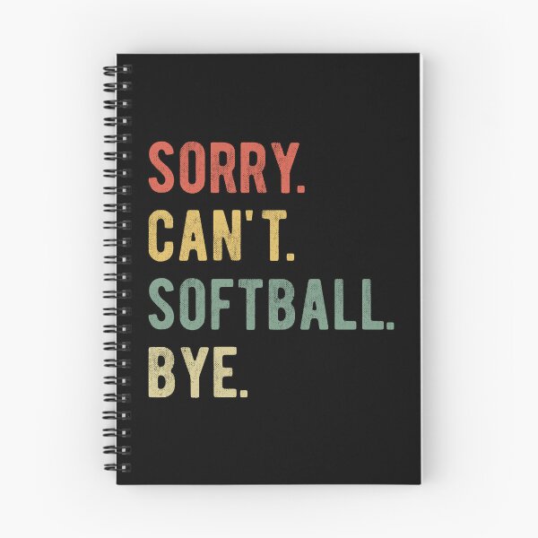 Item preview, Sorry Can't Softball Bye II designed and sold by Lemon Pepper.