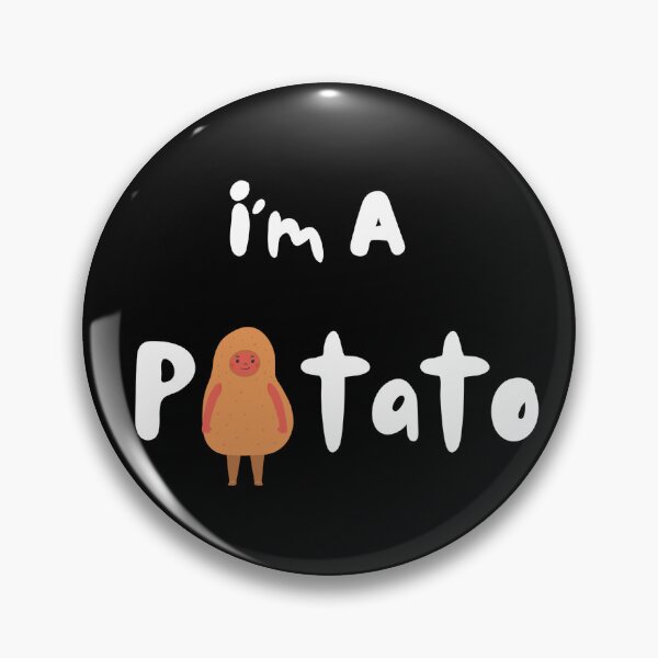 Item preview, I'm A Potato designed and sold by Nesro34.