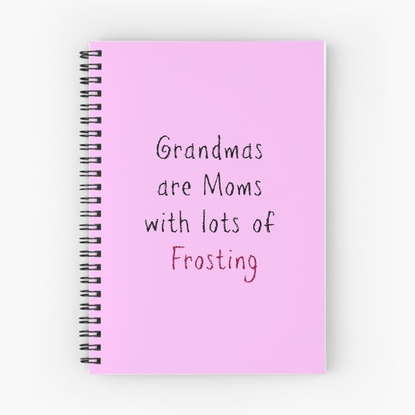 Item preview, Grandmas are Moms with lots of Frosting designed and sold by kristimb.