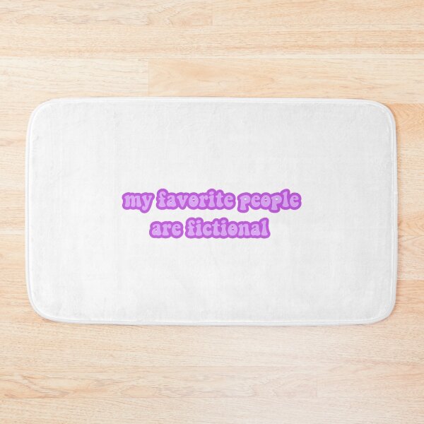 Item preview, My favorite people are fictional designed and sold by vyascreations.