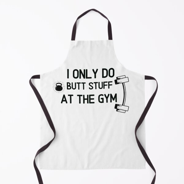 Item preview,   I Only Do Butt Stuff At The Gym - Funny Gym Quote designed and sold by unique things.