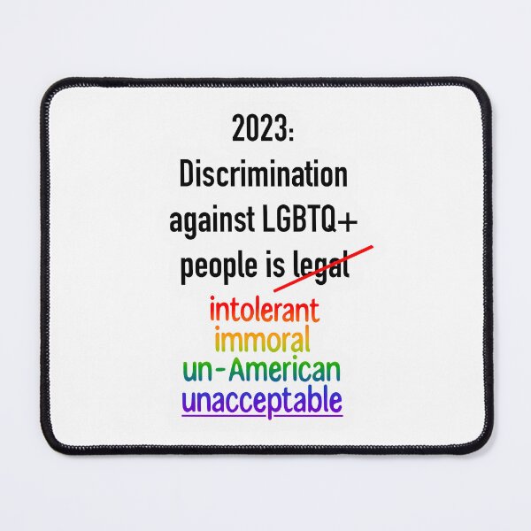 Item preview, LGBTQ+ Discrimination is Unacceptable designed and sold by AnonMemeDoodles.