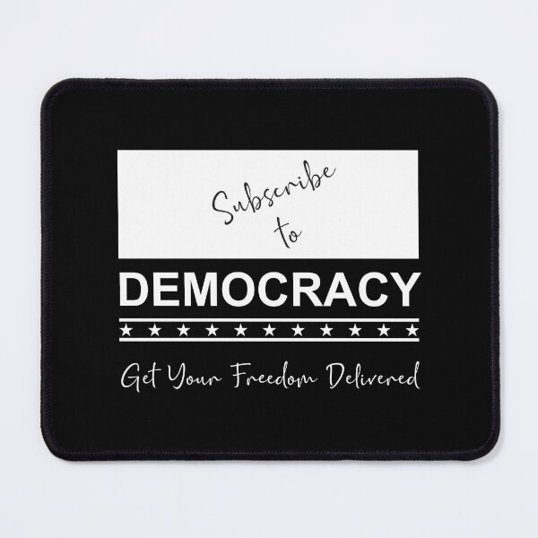 Item preview, Subscribe to democracy white designed and sold by Politics-Corner.
