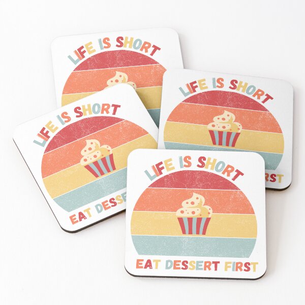 Item preview, Life is short,eat dessert first designed and sold by Designfs.
