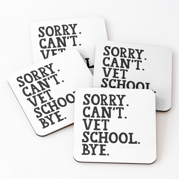 Item preview, Sorry Can't Vet School Bye Funny Vet Student designed and sold by diip.