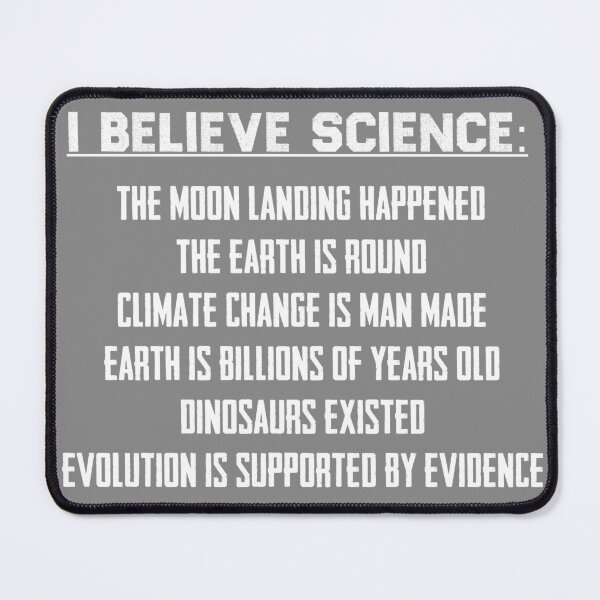 Item preview, I Believe Science designed and sold by AnonMemeDoodles.
