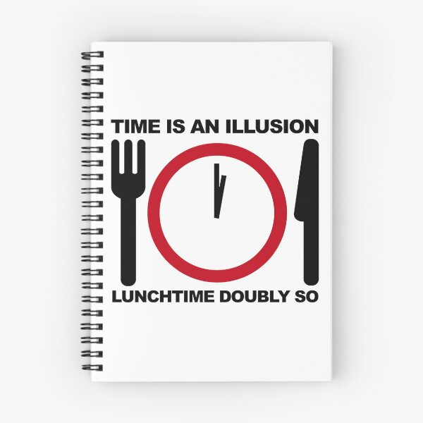 Item preview, Time is an Illusion, Lunchtime Doubly So designed and sold by Meta Cortex.
