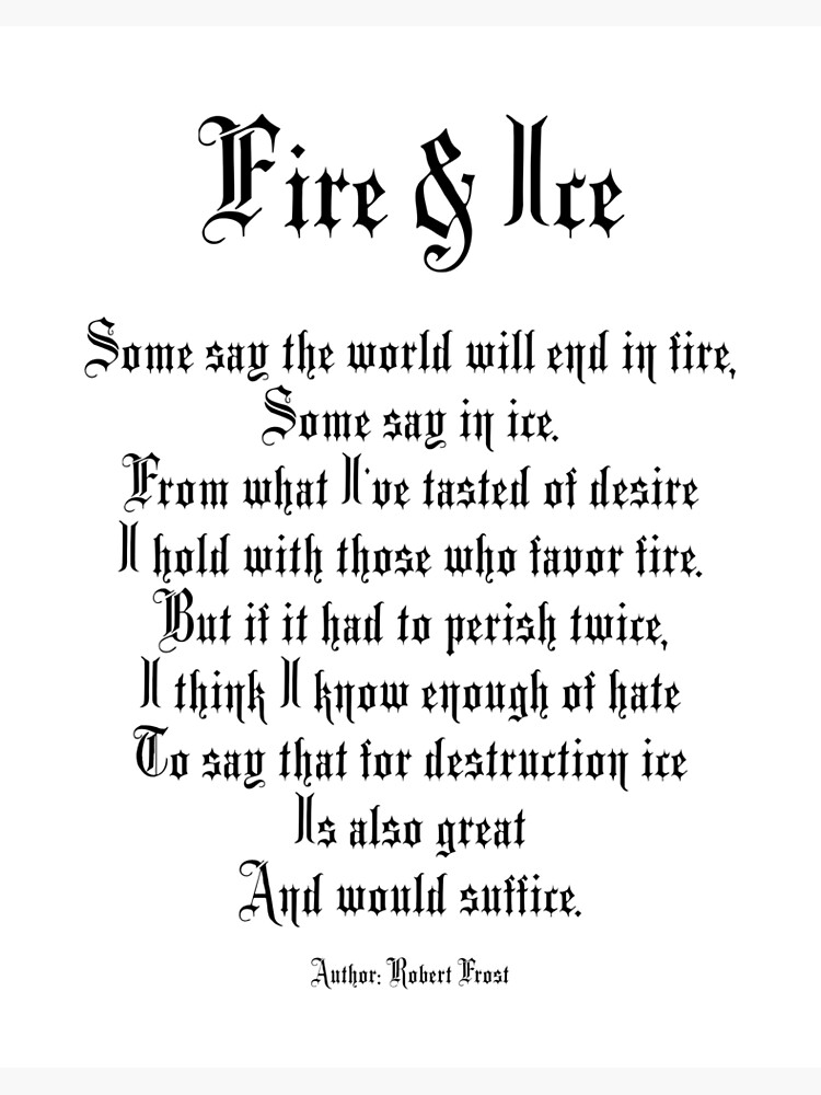 Fire And Ice Poem By Robert Frost Art Board Print By Tomsredbubble Redbubble