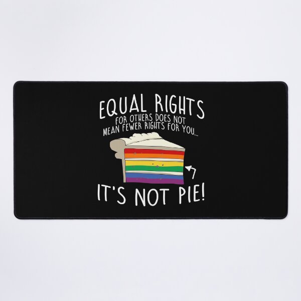 Item preview, Equal Rights are Not Pie designed and sold by partyfarty.