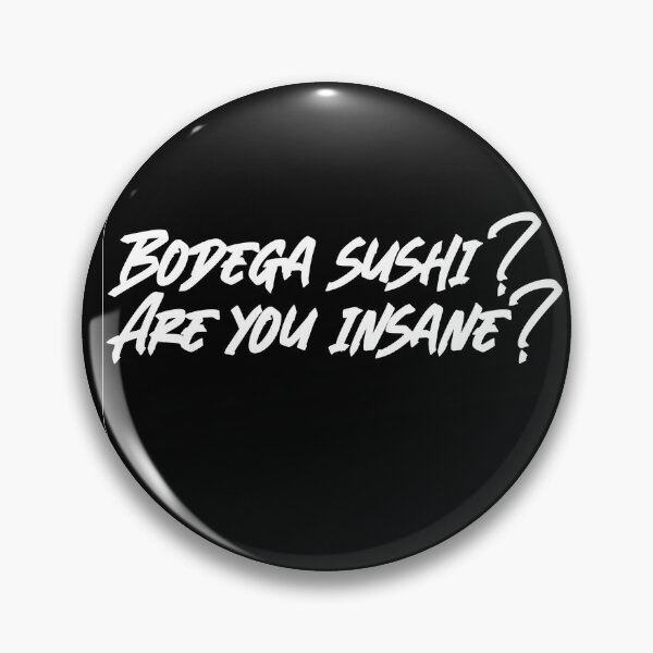 Item preview, Succession Tom Wambsgans “Bodega Sushi?! Are you insane?!” black designed and sold by Scribblecheddar.