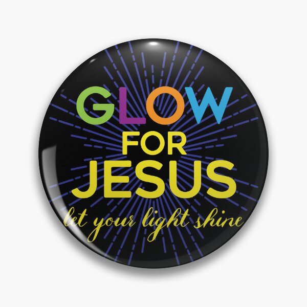 Artikelvorschau, GLOW für Jesus Lass dein Licht leuchten entworfen und verkauft von bgstanley.