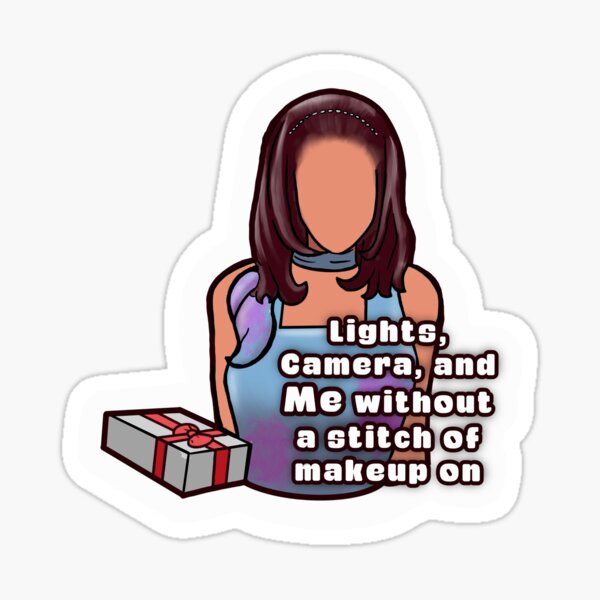 Item preview, Becky: Lights, camera, and Me without a stitch of makeup on designed and sold by AnonMemeDoodles.