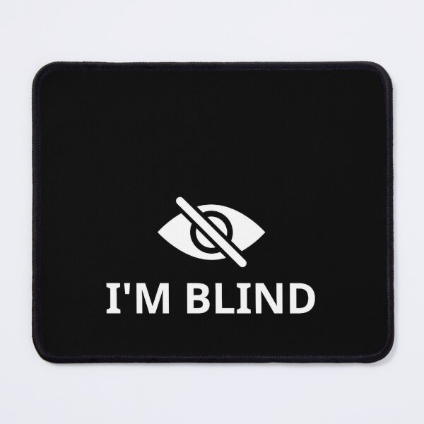 Pin on I`M BLINDI`M BLIND