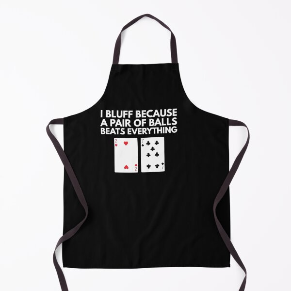 Item preview, Poker - Bluffing - A Pair of Balls Beats Everything designed and sold by LourdesLubowitz.