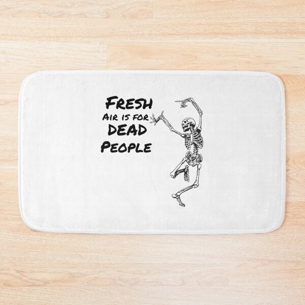 Item preview, Fresh Air est pour Dead People   designed and sold by GuardianByKA232.
