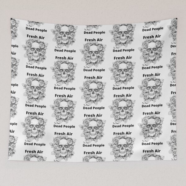 Item preview, Fresh Air is for Dead People           designed and sold by GuardianByKA232.