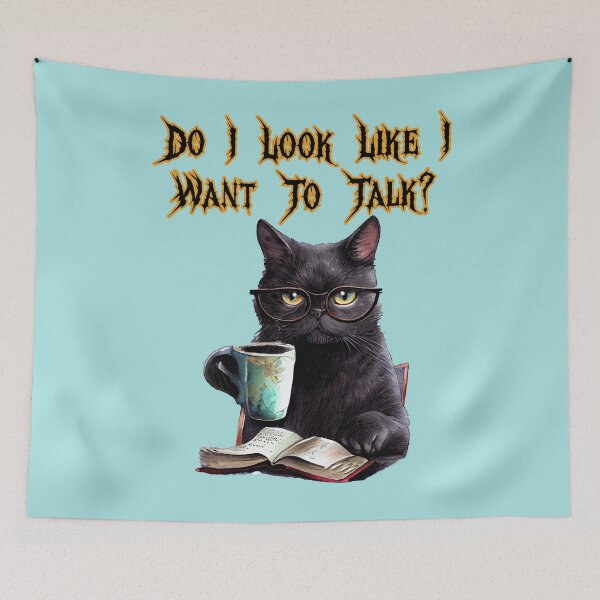 Item preview, Do I Look Like I Want To Talk? Funny Snarky Black Cat designed and sold by JoyOfHopeStore.