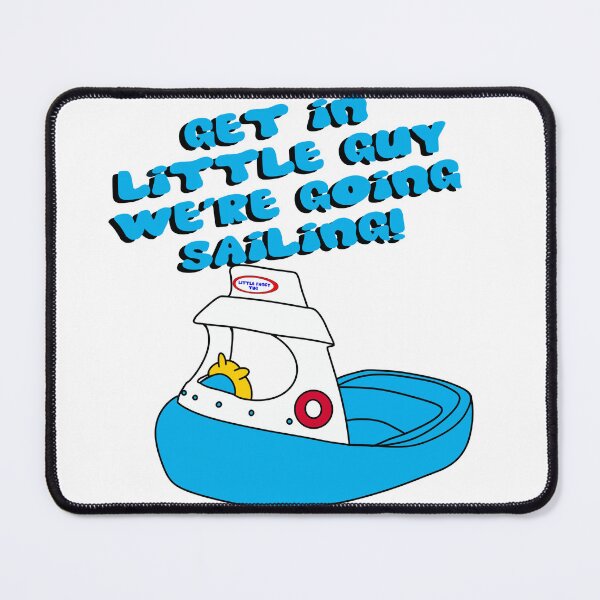 Item preview, Get in Little Guy - Sailing designed and sold by DF3.